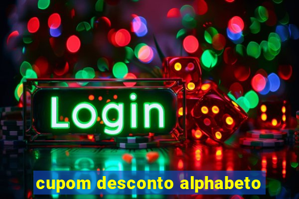 cupom desconto alphabeto